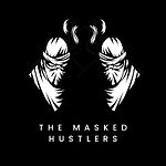 The Masked Hustlers 😎🥷🏽
