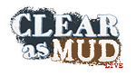 The Clear As Mud Podcast