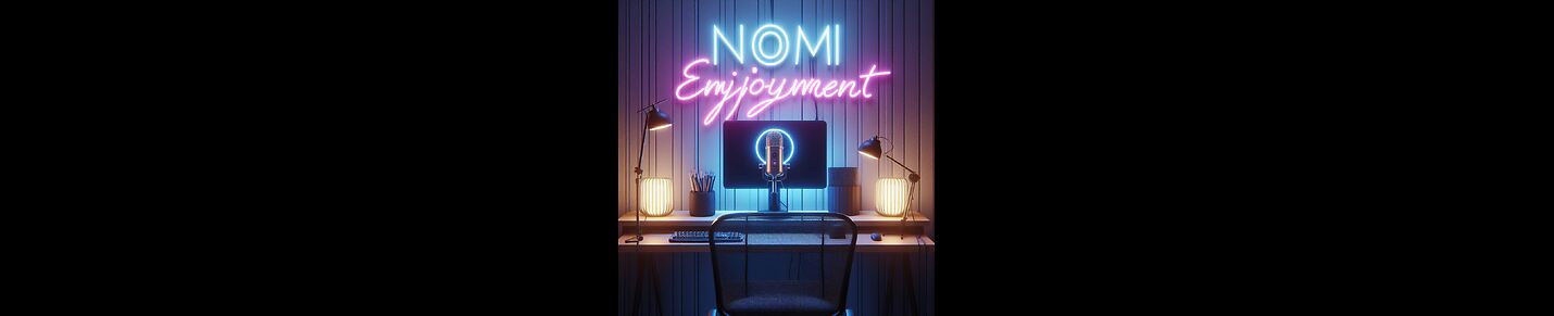 Nomi Enjoyment