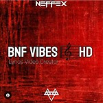 BNF Vibes 🎼 HD