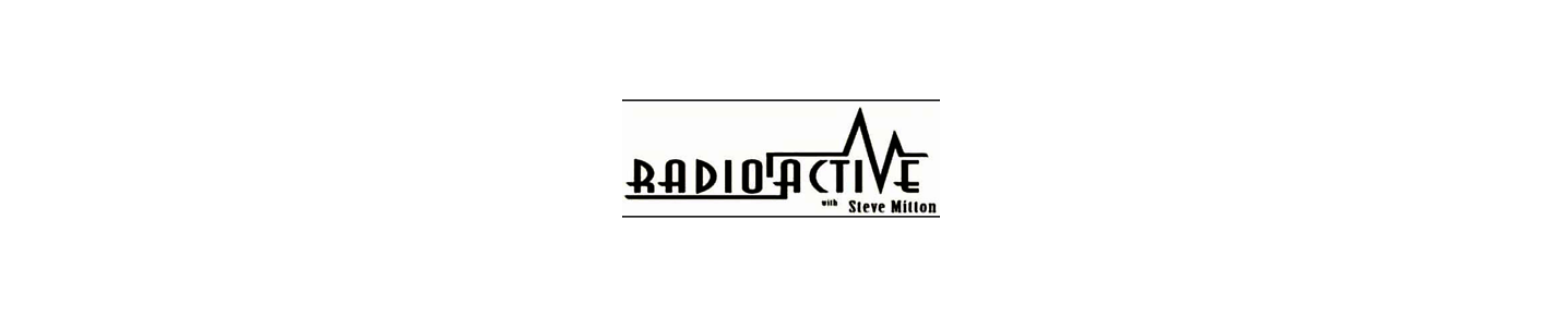 RadioActive with Steve Mitton