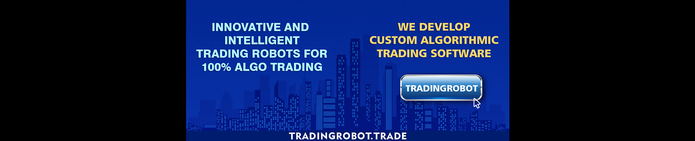 Trading Robot - Global Trading Systems!
