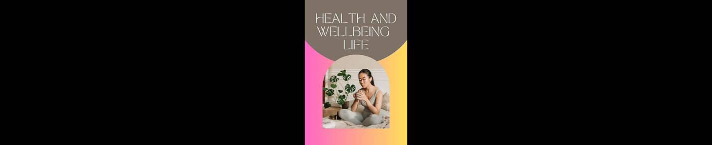 Health and wellbeing Life