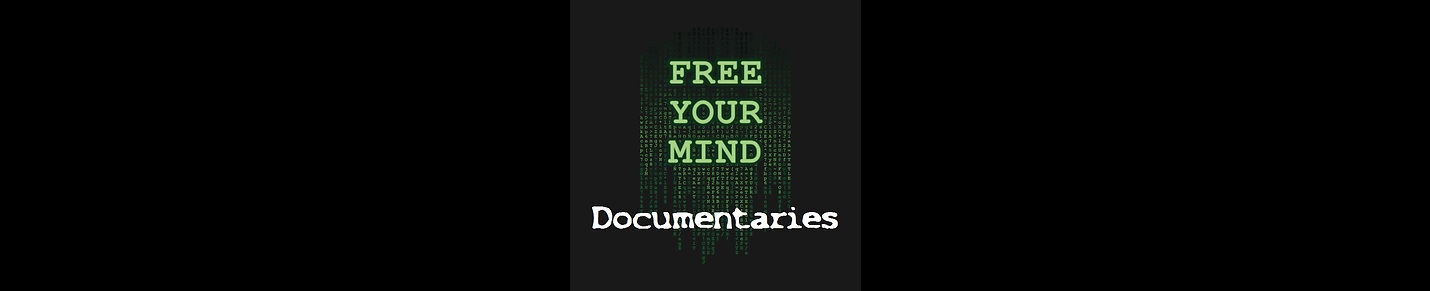 Free Your Mind Documentaries