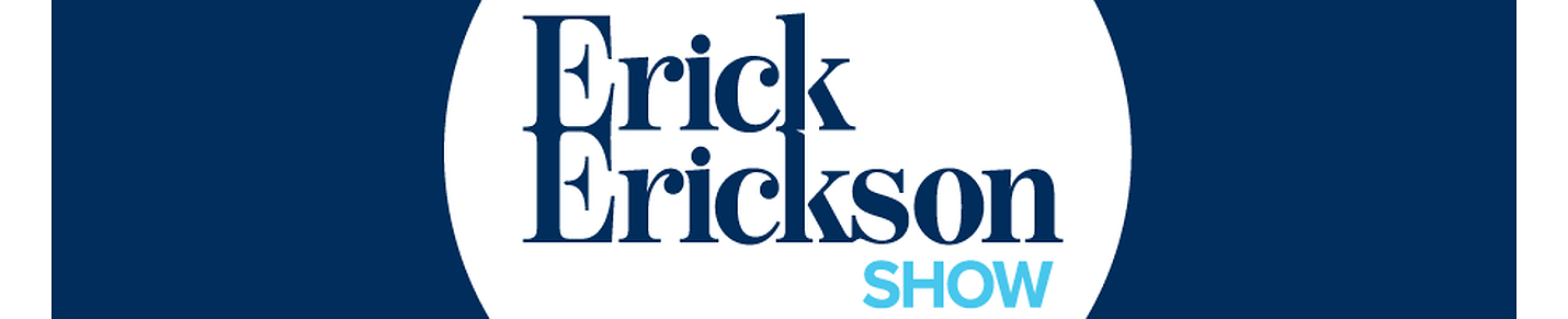 The Erick Erickson Show