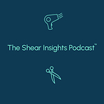 The Shear Insights Podcast™