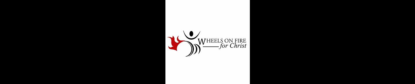 Wheels on Fire for Christ