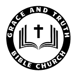 Grace & Truth Bible Church