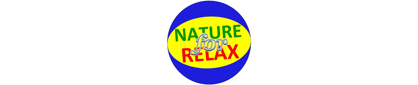 NATURE FOR RELAX