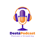 Destá Podcast