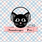 Soundscapes For Pets
