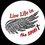 Live Life in the Spirit