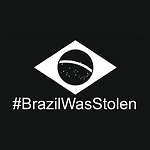 Brazil Was Stolen (Brasil Foi Roubado)