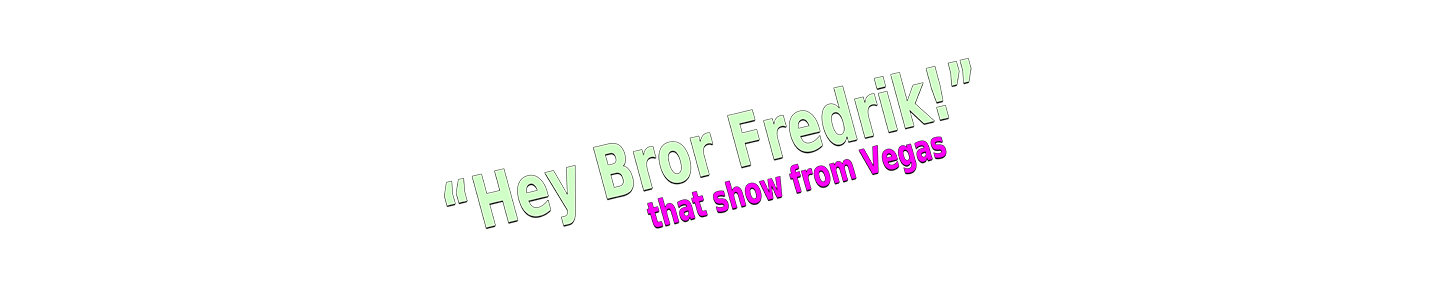 Bror Fredrik - Official