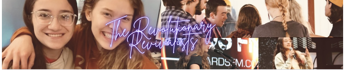 The Revolutionary Revivalists